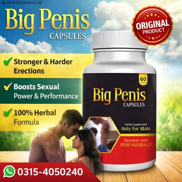 Big Penis Capsules In Pakistan