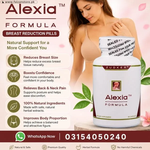 Alexia Breast Reduction Pills in Pakistan